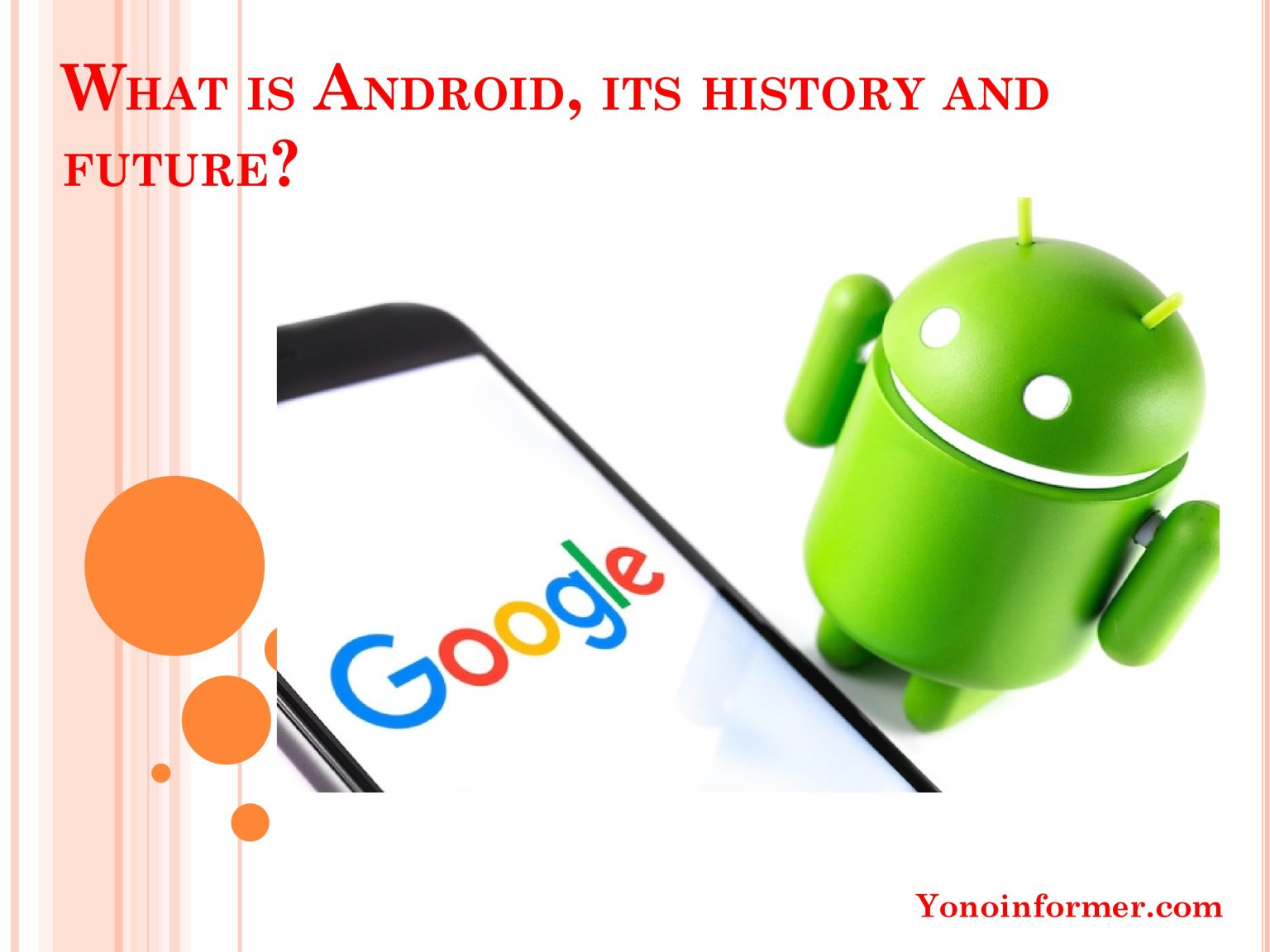Android Origin What is Android, its history and future? - Yono Informer